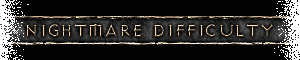 Nightmare Difficulty