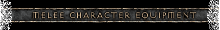 Melee Character Equipment
