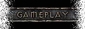 Gameplay